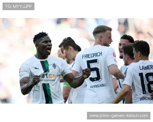 门兴格拉德巴赫重塑中前场渗透力:开启锋线新纪元 门兴格拉德巴赫重塑中前场渗透力:开启锋线新纪元